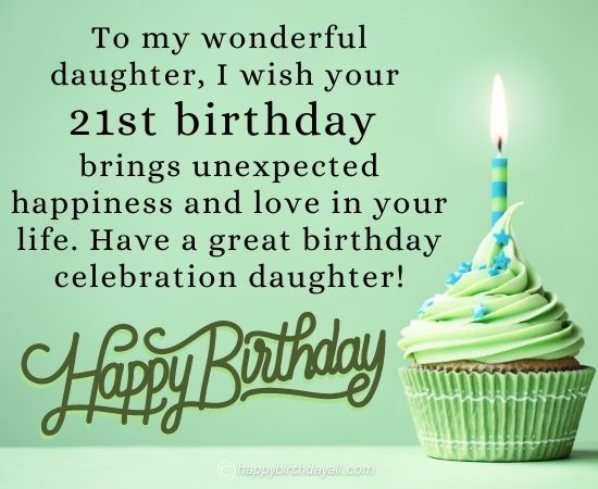 happy 21st birthday daughter